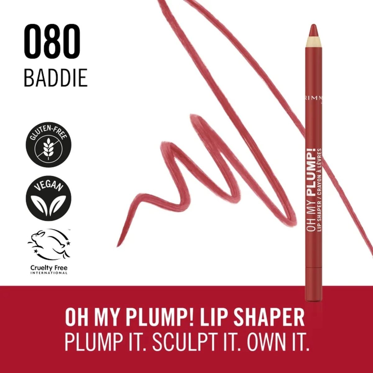 RIMMEL OH MY PLUMP LIPLINER BADDIE 080