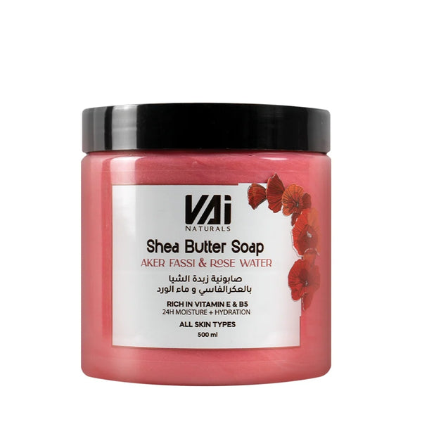 VAI NATURALS SHEA BUTTER SOAP AKER FASSI&ROSE WATER 500ML